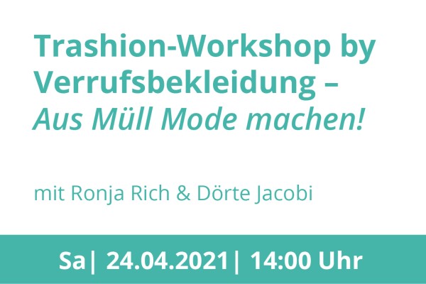 Platzhalterbild für den Workshop Trashion by Verrufsbekleidung